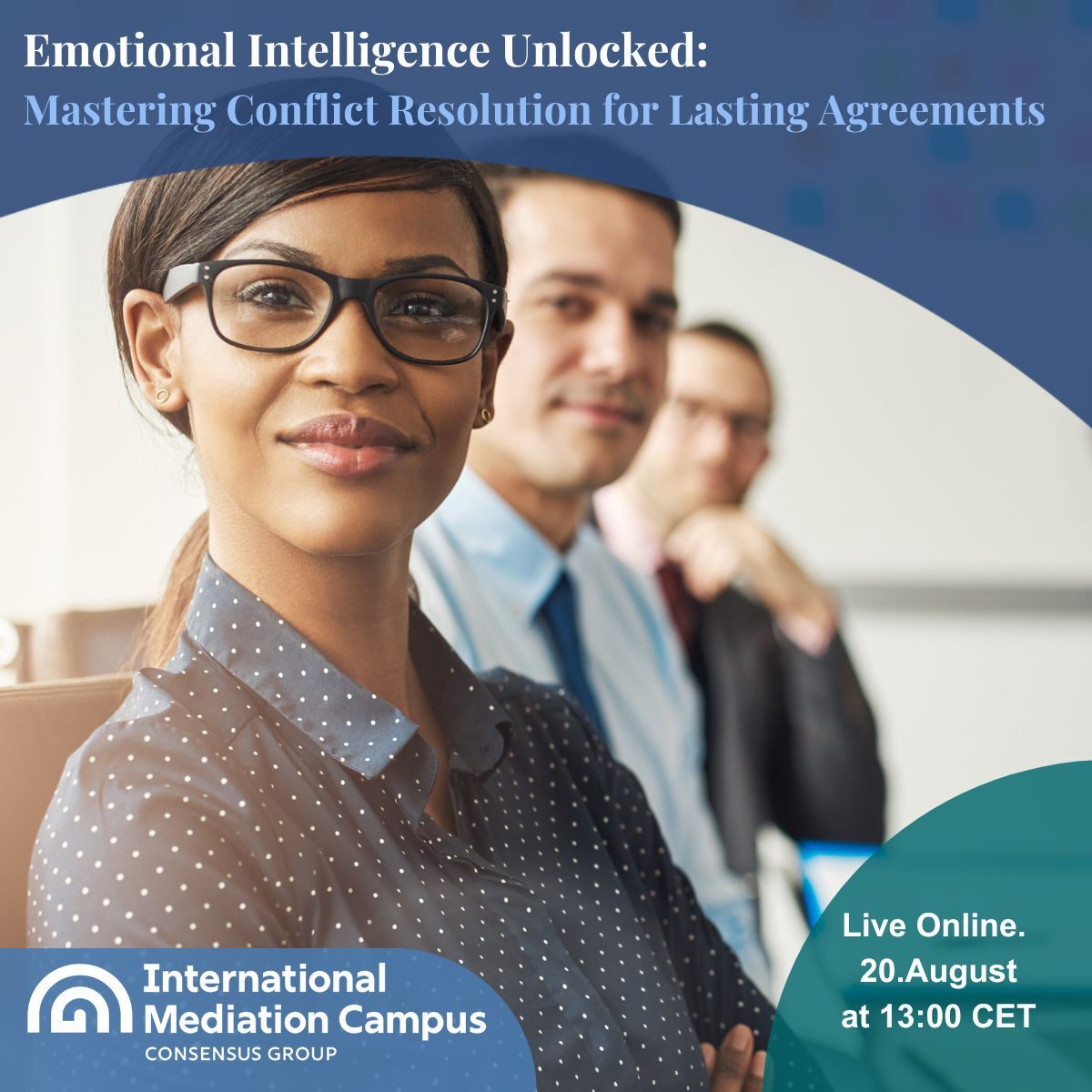 Emotional Intelligence Unlocked - Mastering Conflict Resolution for Lasting Agreements